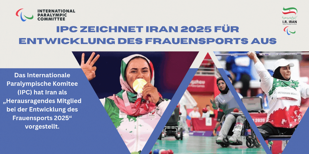 IPC zeichnet Iran 2025 für Entwicklung des Frauensports aus